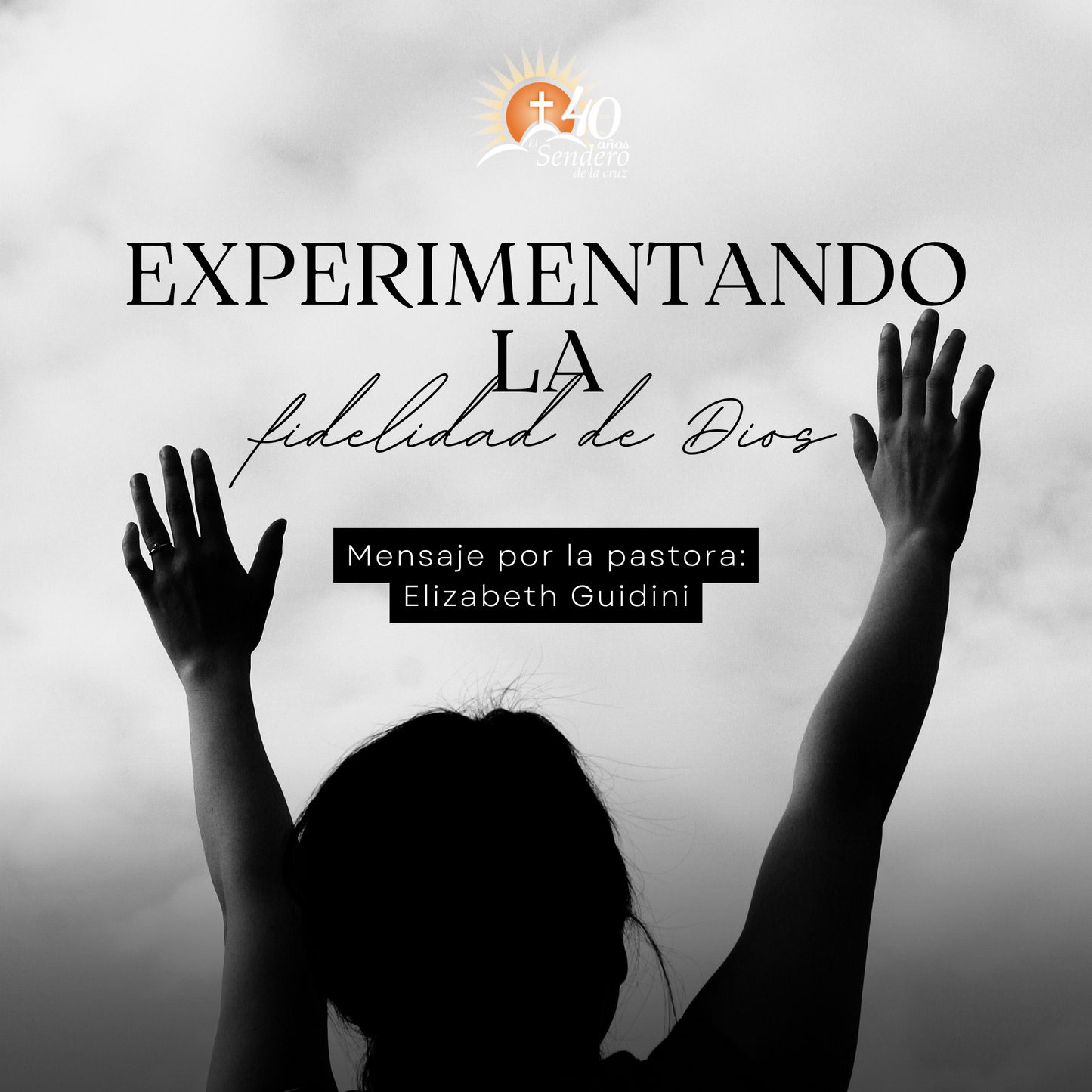 Experimentando la fidelidad de Dios