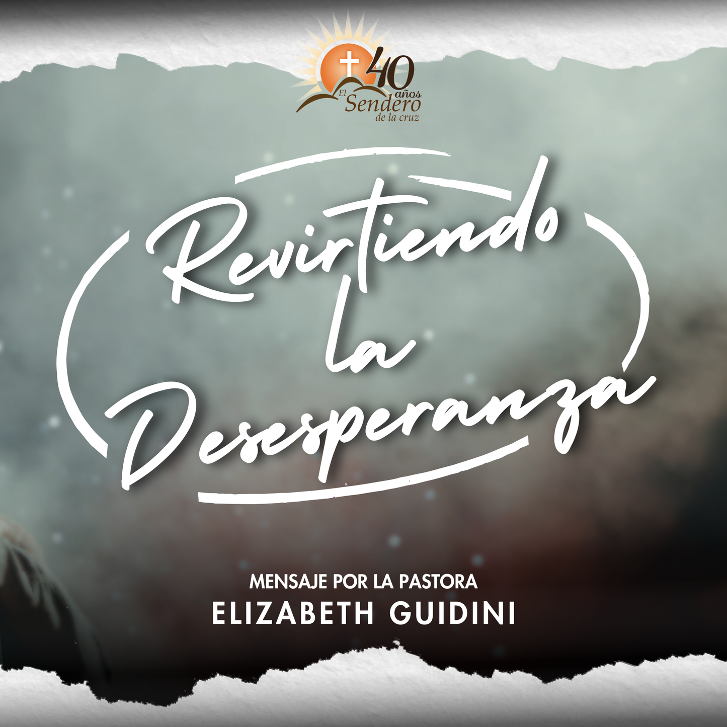 Revirtiendo la Desesperanza