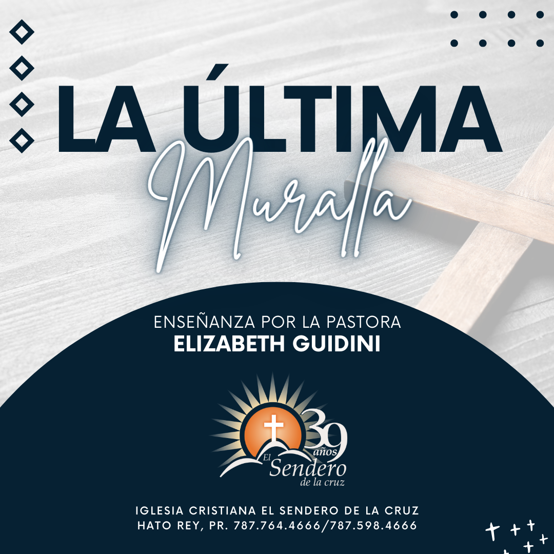 La Ultima Muralla