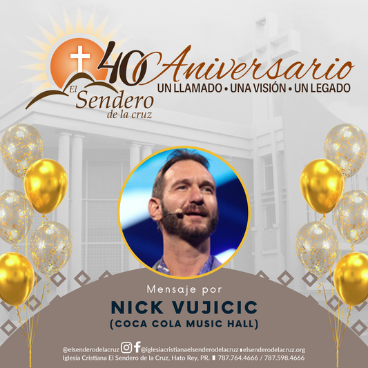 40 Aniversario: Nick Vujicic (Coca Cola Music Hall)