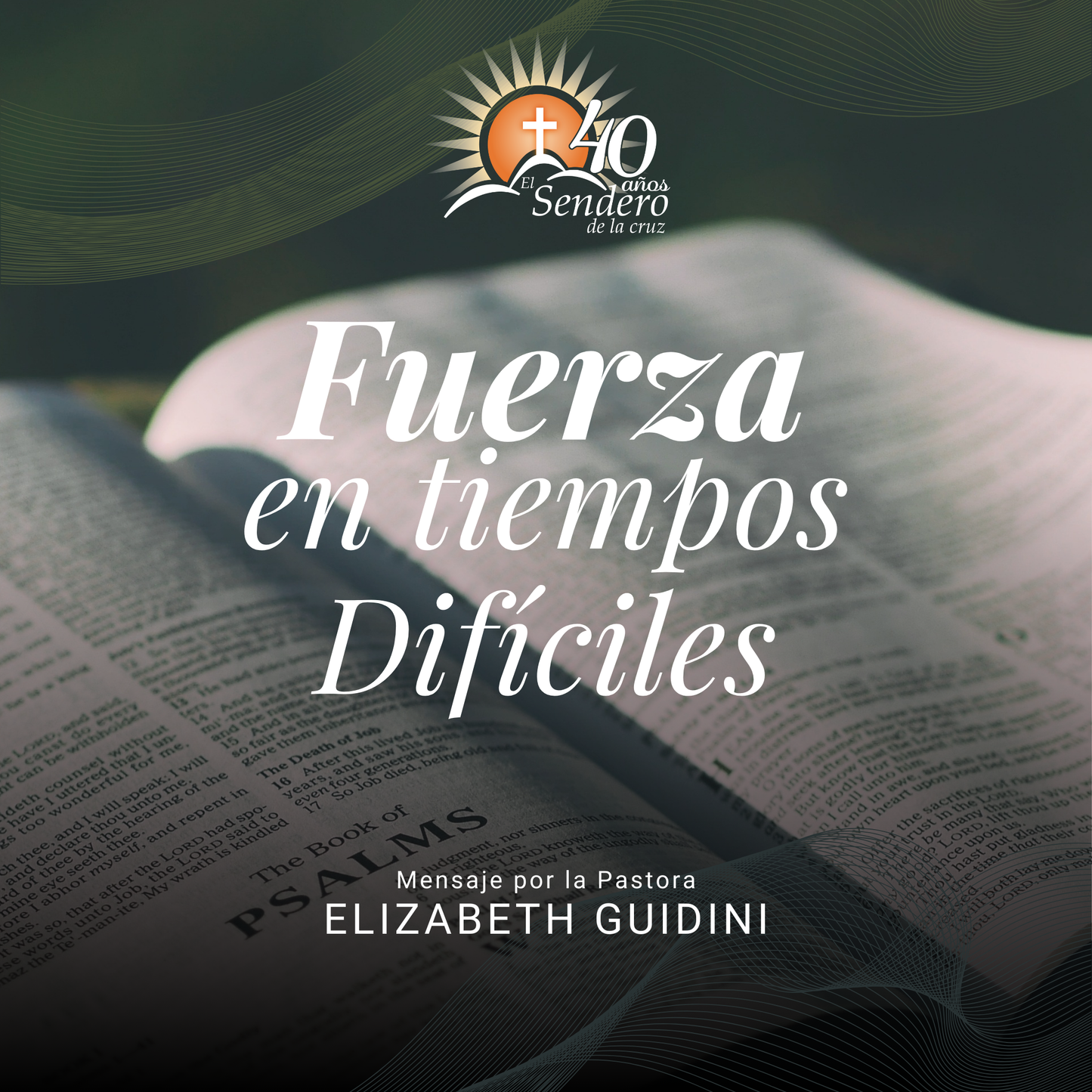 Fuerza en tiempos difíciles